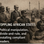 NubianBiz_Toppling African States - NubianBiz | African Business Directory, Jobs, Marketplace & Entrepreneur Insights Historic photo of african leaders in colonial era with propaganda text: 'toppling african states' 'political manipulation, divide-and-rule, and installing compliant leaders'