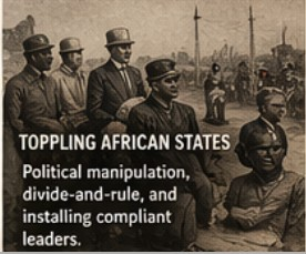 NubianBiz_Toppling African States - NubianBiz | African Business Directory, Jobs, Marketplace & Entrepreneur Insights Historic photo of african leaders in colonial era with propaganda text: 'toppling african states' 'political manipulation, divide-and-rule, and installing compliant leaders'